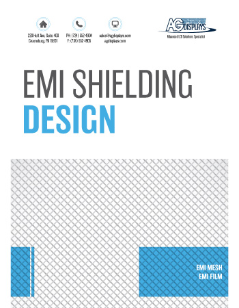 AGDisplays EMI Shielding Design